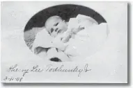  ??  ?? The mother of little Shelby Lee Todhunter Jr. had postcards made of her baby and wrote on the back, “Being in a hurry to wear my clothes. What I’d have done without the little dress goodness knows.” The card was mailed to next- door Springdale.