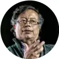  ?? ?? GUSTAVO PETRO Candidato a la Presidenci­a