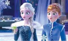  ??  ?? PUTRI ARENDELLE: Elsa (kiri) dan Anna ikut bermain dalam film petualanga­n Olaf sebelum sekuel cerita mereka tayang pada November 2019.