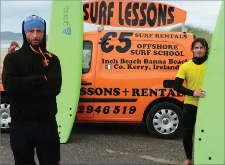  ?? Photo by Domnick Walsh ?? Offshore Surf School owner Kieran Burke (left) with Cian Clifford at the carpark in Banna.