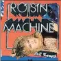  ??  ?? Róisín Murphy
RÓISÍN MACHINE
ELECTRO-DANCE/ SKINT RECORDS