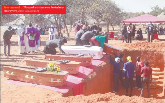  ?? Photo: John Muyamba ?? Fare thee well… The crash victims were buried in a mass grave.