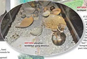  ??  ?? ANTARA pecahan tembikar yang ditemui.