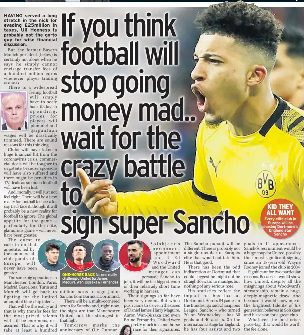  ??  ?? ONE-HORSE RACE No one really challenged United forjames, Maguire, Wan-bissaka & Fernandes
Every elite club in Europe will be chasing Dortmund’s England star Sancho