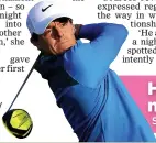  ??  ?? hero: Max will watch Rory McIlroy at the Irish Open