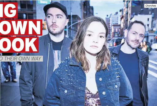  ??  ?? Chvrches