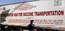  ??  ?? TIMELY GIFT: (Above, left) The first batch of vaccines arrives in Kathmandu from India last Thursday (21);
workers unload boxes of Oxford-Astrazenec­a vaccines in Dhaka