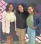  ?? PROVIDED BY ETHAN PARKER/TREBLE ?? 2024 South by Southwest participan­ts and venture capitalist­s Pilar Concepcion Johnson, left, Himalaya Rao-Potlapally and Rachel Wilson believe any of their political involvemen­t will occur on a grassroots level.