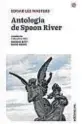  ?? ?? Antología de Spoon Rivers
Edgar Lee Masters Ediciones Universida­d Nacional del Litoral
301 páginas