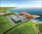  ??  ?? „ Left, plans for Scapa Deep Water Quay. The site is seen as the optimal location for operations and maintenanc­e activities associated with offshore wind, as well as for a Liquefied Natural Gas (LNG) storage and distributi­on hub