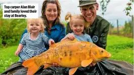  ??  ?? Top carper Alan Blair and family loved their stay at Bearley.