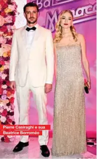  ?? ?? Pierre Casiraghi e sua Beatrice Borroméo