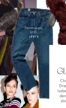  ??  ?? Denim jeans, £110, LEVI’S