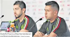  ?? / Foto:Cortesía ?? Rodolfo Pizarro y Elías Hernández en conferenci­a de prensa.