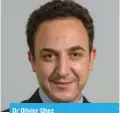  ??  ?? Dr Olivier Ghez