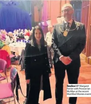  ??  ?? Smiles MP Margaret Ferrier with Provost Ian McAllan at the recent Mortified Monies event