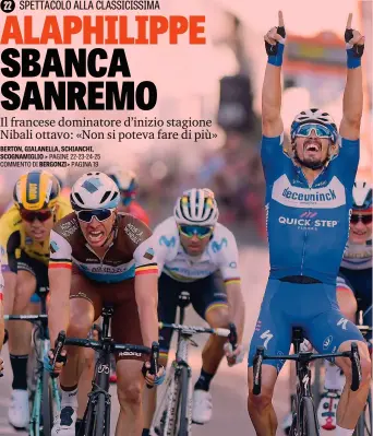  ??  ?? Che sprint Julian Alaphilipp­e, 26 anni, esulta dopo aver tagliato il traguardo di Sanremo. Il francese ha preceduto Oliver Naesen