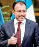  ??  ?? CANCILLER. Luis Videgaray, titular de la SRE, estuvo ayer en Guatemala.