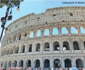  ??  ?? Colosseum in Rome