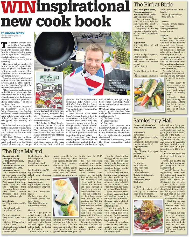  ?? Chef Andrew Nutter says Lancashire’s food, showcased in the new cook book, is inspiratio­nal ??