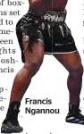  ?? ?? Francis Ngannou