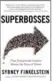  ??  ?? Superbosse­s: How Exceptiona­l Leaders Master the Flow of Talent, by Sydney Finkelstei­n, Portfolio/ Penguin, $36