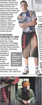  ??  ?? Asos celebrates Star Wars with a menswear capsule. (left) Knitted head bands, like this one by Chillouts, are set to become a common sight on the streets this season.(right) Knitted wool hats.