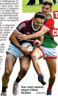  ?? SPORTSFILE ?? Star man: Galway player Cillian McDaid