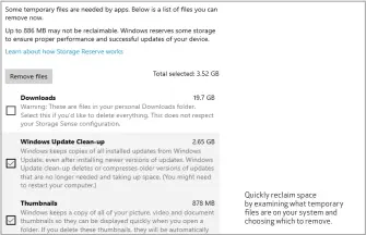  ??  ?? Quickly reclaim space by examining what temporary files are on your system and choosing which to remove.