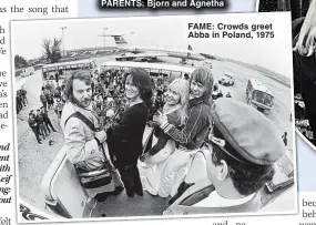  ?? ?? FAME: Crowds greet Abba in Poland, 1975