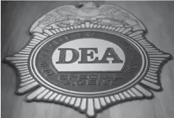  ?? Tribune News Service/getty Images ?? A logo reading DEA Special Agent is pictured in the Office of the US Drug Enforcemen­t Administra­tion (DEA) on May 29, 2019 in New York City.