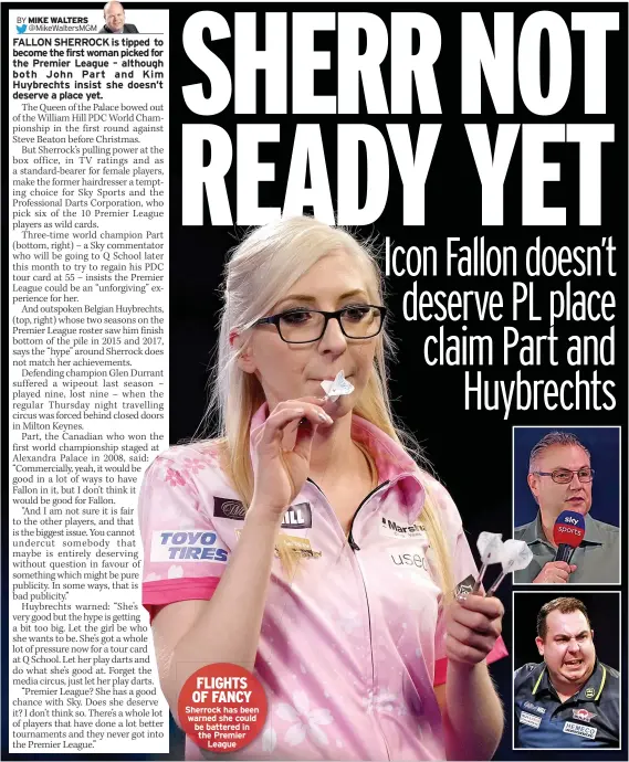  ?? ?? FLIGHTS OF FANCY Sherrock has been warned she could be battered in the Premier League