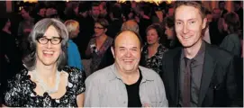  ??  ?? From left, Tartuffe director Jillian Keiley, writer and actor Andy Jones and NAC English Theatre’s Nathan Medd at the opening night of Tartuffe at the National Arts Centre Friday.