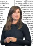  ??  ?? In peril: Karren Brady’s West Ham are struggling