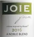  ??  ?? JoieFarm A Noble Blend 2016