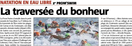  ??  ?? La Prom’Swim avait attiré  participan­ts en . Record battu cette année avec  nageurs au départ. (Photo François Vignola)