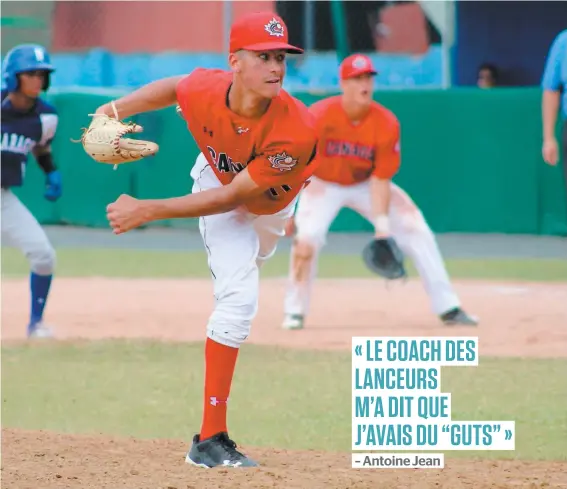  ?? PHOTO COURTOISIE, BASEBALL CANADA ?? Portant les couleurs de l’équipe canadienne junior pour une première fois, Antoine Jean a foulé le monticule en relève, dimanche au Panama, lors de la finale de la médaille de bronze du Championna­t panamérica­in remporté au compte de 5 à 3 contre le Nicaragua.