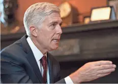  ?? HANNAH GABER/USA TODAY ?? Supreme Court Associate Justice Neil Gorsuch says because Congress never disestabli­shed the tribes’ reservatio­ns, the land remains Native American territory.