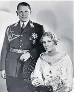  ??  ?? Outlandish behaviour: Hermann Goering and his wife Emmy paraded round like an Emperor and Empress