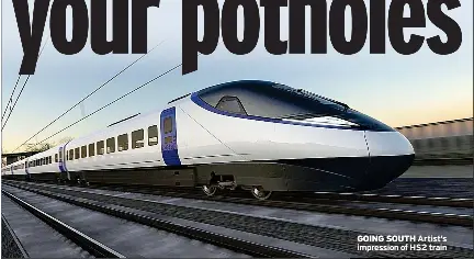 No HS2... but you can fill in your potholes - PressReader