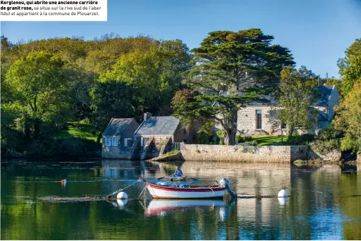  ??  ?? Kerglonou, qui abrite une ancienne carrière de granit rose, se situe sur la rive sud de l’aber Ildut et appartient à la commune de Plouarzel.