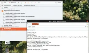  ??  ?? A simple graphical system for managing your boot setup is grub-customizer. With it you can add and remove menu entries and import gz-packed themes.