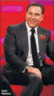  ??  ?? David Walliams