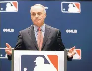  ?? LM OTERO/ASSOCIATED PRESS FILE ?? Major League Baseball Commission­er Rob Manfred said of the current dispute with players: “This needs to be over.” But the two sides have yet to agree to a framework.