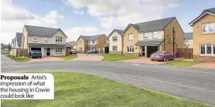  ??  ?? Proposals Artist’s impression of what the housing in Cowie could look like