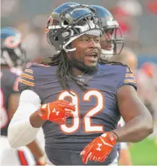  ?? | JONATHAN DANIEL/GETTY IMAGES ?? Bears general manager Ryan Pace says it’s too early to tell if Pernell McPhee will even play in the preseason.
