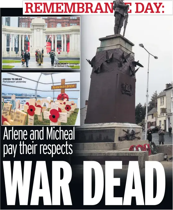  ??  ?? CROSS TO BEAR Portstewar­t yesterday
CEREMONY Cenotaph at Belfast City Hall