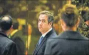  ?? REUTERS FILE ?? Michael Cohen at Trump Tower in New York.