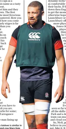  ??  ?? Helping hand: Nick Isiekwe is similar in style to fellow second-row Maro Itoje