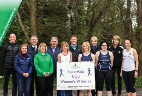  ??  ?? Representa­tives from Sligo Sport and Recreation Partnershi­p, event sponsors Supervalu, Sligo County Athletics Board members and local athletic club members at the launch for this year’s Supervalu Women’s 5K Series.